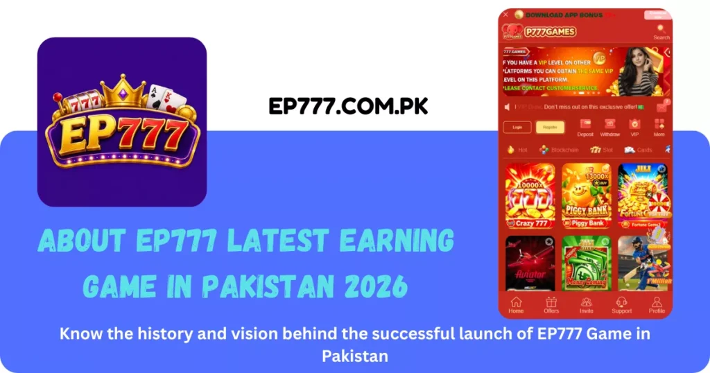 About EP777 Game Latest Version 2026